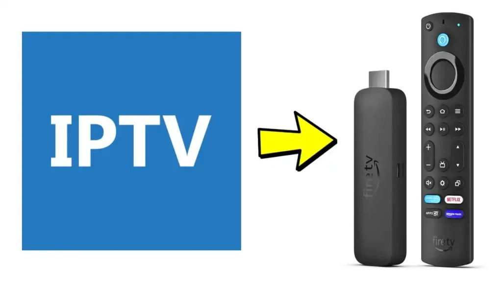 IPTV on Fire TV Stick
